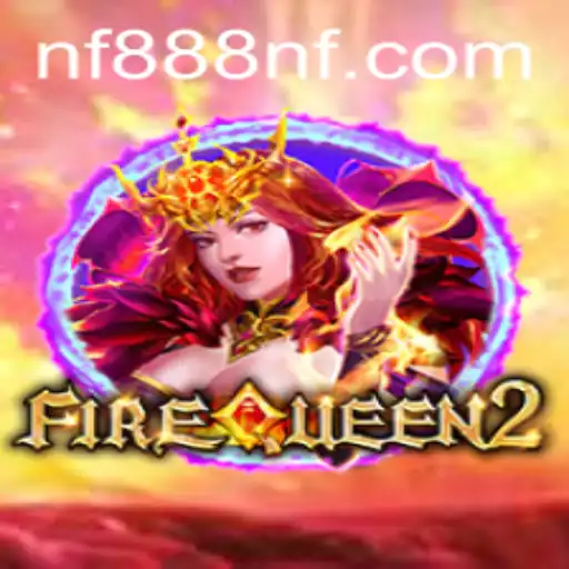 Descubra FireQueen2: O Novo Fenômeno do Mundo dos Jogos